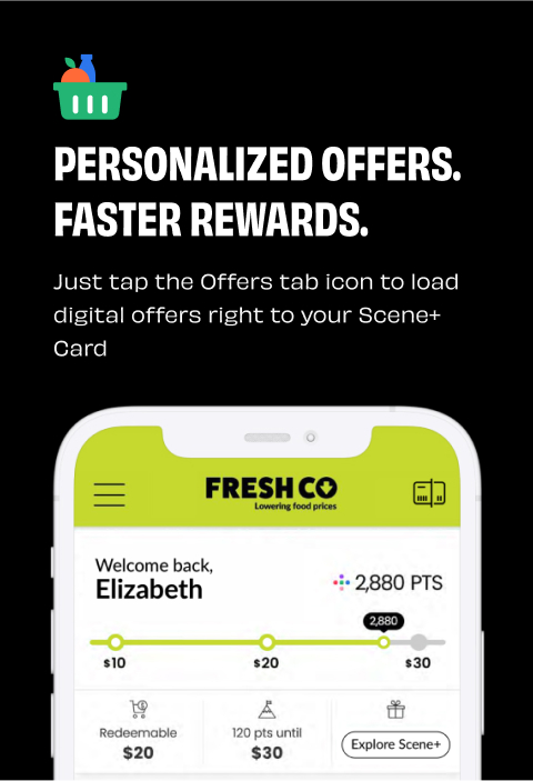Personalized_offers Text Reading ‘Personalized Offers, Faster Rewards. Just tap the offer tab to load digital offers right to your Scene Plus Card.’